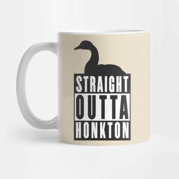 Straight Outta Honkton by OnlyGeeses